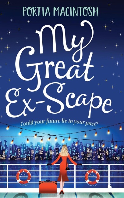 My Great Ex-Scape - Portia Macintosh