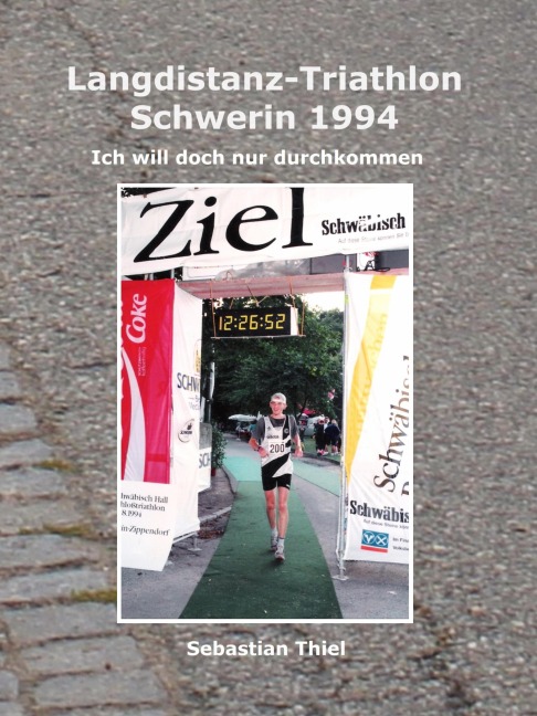 Langdistanz-Triathlon Schwerin 1994 - Sebastian Thiel