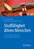 Straffälligkeit älterer Menschen - 