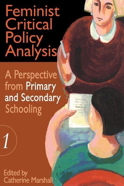 Feminist Critical Policy Analysis I - 