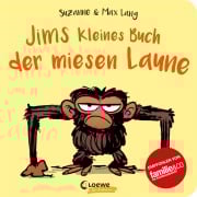 Cover-Bild zum Titel 'Jims kleines Buch der miesen Laune' von 'Suzanne Lang'