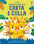Cose da fare con carta e colla - James Maclaine, Lizzie Cope