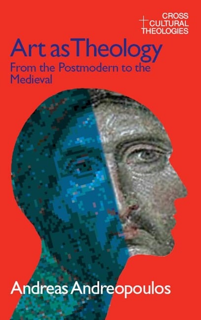 Art as Theology - Andreas Andreapoulos