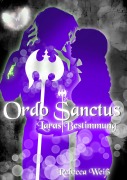 Cover-Bild zum Titel 'Ordo Sanctus 1' von 'Rebecca Weiß'