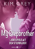 Cover-Bild zum Titel 'My Stepbrother - Liebesspiele mit dem Stiefbruder, 5' von 'Kim Grey'