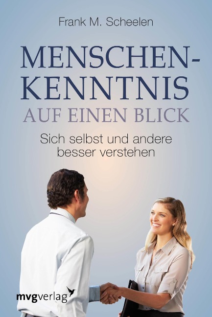Menschenkenntnis auf einen Blick - Frank M. Scheelen