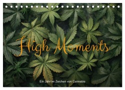 Cover-Bild zum Titel 'High Moments - Ein Jahr im Zeichen von Cannabis (Tischkalender 2026 DIN A5 quer), CALVENDO Monatskalender' von 'Artefacti Artefacti'