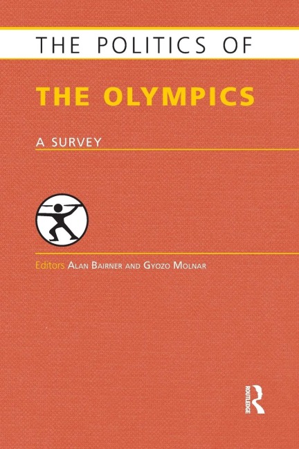The Politics of the Olympics - 
