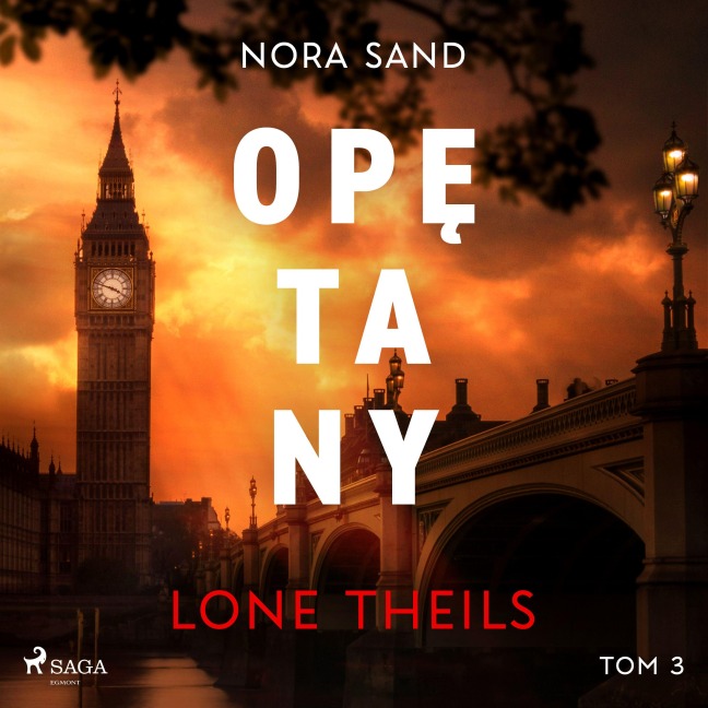 Nora Sand. Tom 3: Op¿tany - Lone Theils