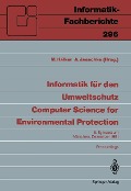 Informatik für den Umweltschutz / Computer Science for Environmental Protection - 