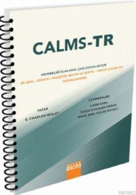 CALMS-TR Kekemeligi Olan Okul Cagi Cocuklar Icin Bilissel Afektif Linguistik Motor ve Sosyal - Türkce Degerlendirme - E. Charles Healey