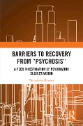 Cover-Bild zum Titel 'Barriers to Recovery from 'Psychosis'' von 'Prateeksha Sharma'