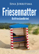 Cover-Bild zum Titel 'Friesennatter. Ostfrieslandkrimi' von 'Sina Jorritsma'