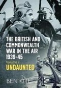 Cover-Bild zum Titel 'The British Commonwealth's War in the Air 1939-45' von 'Ben Kite'