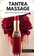 Cover-Bild zum Titel 'TANTRA MASSAGE -Kleiner Taschen Ratgeber für liebe Frauen' von 'Valentin Ducane'