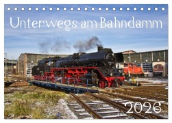Cover-Bild zum Titel 'Unterwegs am Bahndamm (Tischkalender 2026 DIN A5 quer), CALVENDO Monatskalender' von 'Der Eisenbahner'