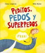 Cover-Bild zum Titel 'Peditos, Pedos Y Superpedos' von 'Jonny Leighton'