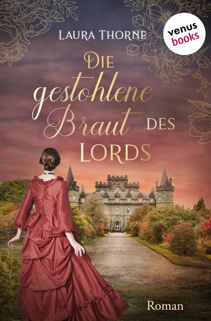 Die gestohlene Braut des Lords - Laura Thorne