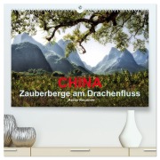 Cover-Bild zum Titel 'CHINA - Zauberberge am Drachenfluss (hochwertiger Premium Wandkalender 2027 DIN A2 quer), Kunstdruck in Hochglanz' von 'Rainer Kuczinski'