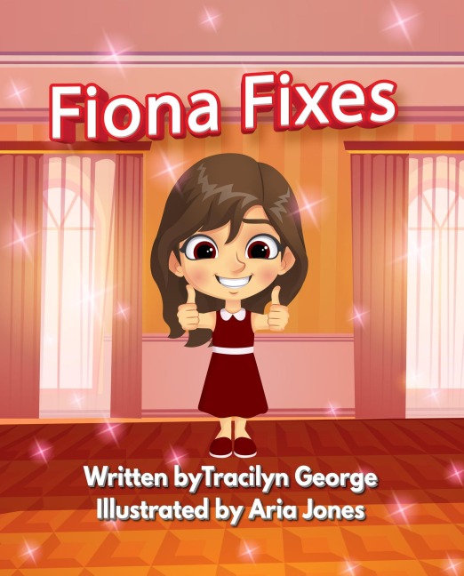 Fiona Fixes - Tracilyn George