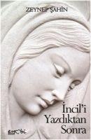 Incili Yazdiktan Sonra - Zeynep Sahin