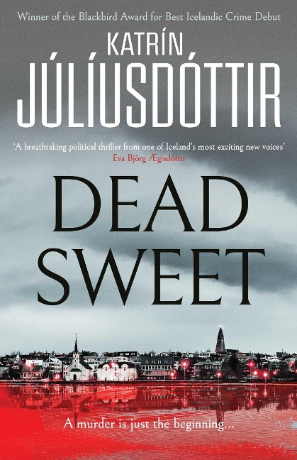 Dead Sweet - Katrín Júlíusdóttir