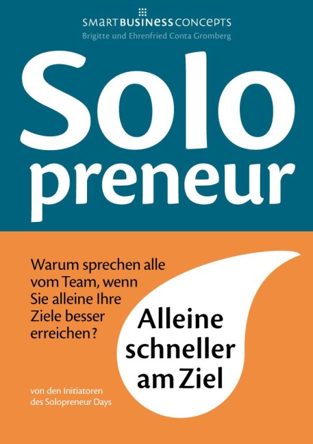 Solopreneur - Ehrenfried Conta Gromberg, Brigitte Conta Gromberg