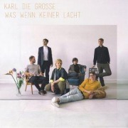 Cover-Bild zum Titel 'Was Wenn Keiner Lacht' von 'Karl Die Groáe'