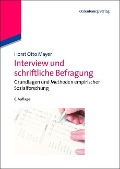 Interview und schriftliche Befragung - Horst Otto Mayer