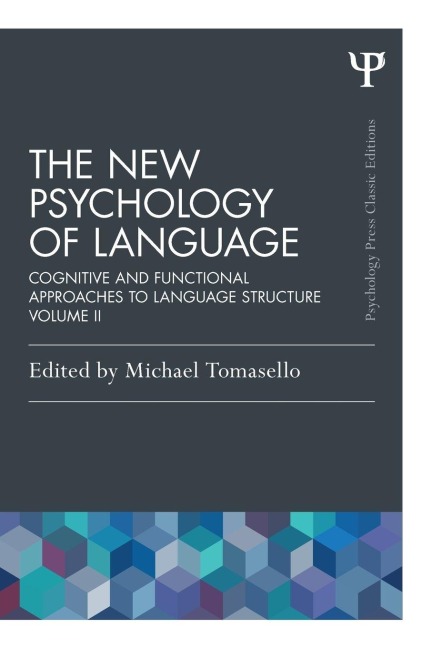 The New Psychology of Language - 