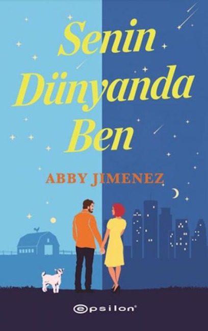 Senin Dünyanda Ben - Abby Jimenez