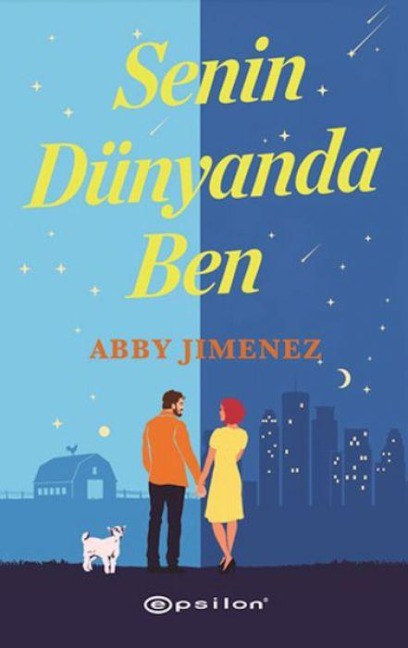 Senin Dünyanda Ben - Abby Jimenez