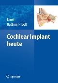 Cochlear Implant heute - 