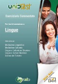 Eserciziario commentato. Per il test di ammissione a Lingue. Valido anche per: mediazione linguistica, mediazione culturale, lingue e letterature straniere, lingue e culture moderne, scienze del turismo - D. Camasta, D. Lorenzetti, G. Carlevero, D. Pelliccia, G. Di Muro
