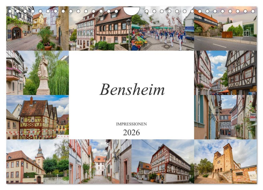 Bensheim Impressionen (Wandkalender 2026 DIN A4 quer), CALVENDO Monatskalender - Dirk Meutzner