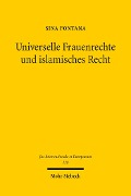Cover-Bild zum Titel 'Universelle Frauenrechte und islamisches Recht' von 'Sina Fontana'