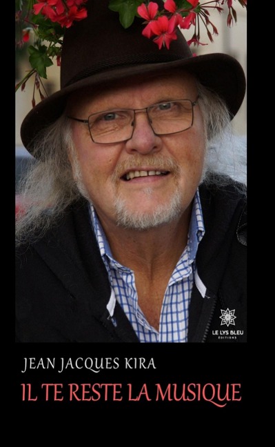 Il te reste la musique - Jean Jacques Kira