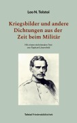 Cover-Bild zum Titel 'Kriegsbilder und andere Dichtungen aus der Zeit beim Militär' von 'Leo N. Tolstoi'