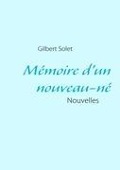 Cover-Bild zum Titel 'Mémoire d'un nouveau-né' von 'Gilbert Solet'