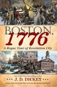 Cover-Bild zum Titel 'Boston, 1776' von 'J. D. Dickey'