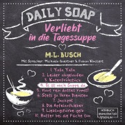 Cover-Bild zum Titel 'Es ist noch Suppe da' von 'M. L. Busch'