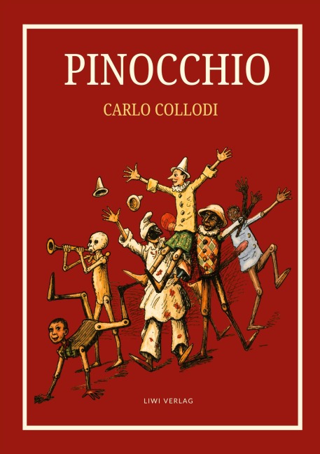 Carlo Collodi: Pinocchio. Das Buch mit den Illustrationen der Originalausgabe von 1883. - Carlo Collodi