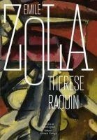 Therese Raquin - Emile Zola