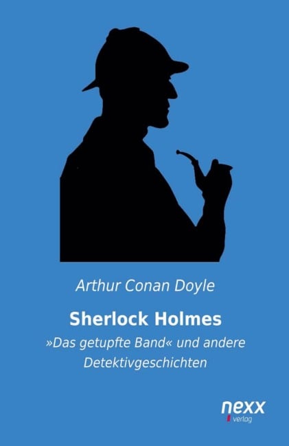 Sherlock Holmes - Arthur Conan Doyle
