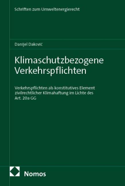 Klimaschutzbezogene Verkehrspflichten - Danijel Dakovic