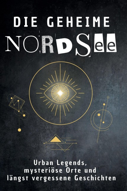Die geheime Nordsee - Anton Neumann