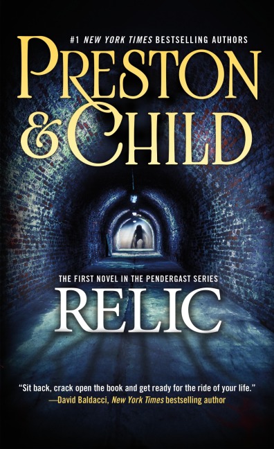 The Relic - Douglas Preston, Lincoln Child