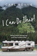 Cover-Bild zum Titel 'I Can Do This!' von 'Carl Rohne'