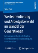 Cover-Bild zum Titel 'Werteorientierung und Arbeitgeberwahl im Wandel der Generationen' von 'Silko Pfeil'