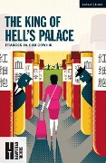 Cover-Bild zum Titel 'The King of Hell's Palace' von 'Frances Ya-Chu Cowhig'